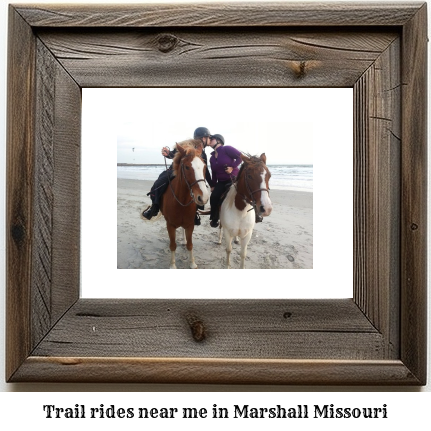 trail rides near me in Marshall, Missouri